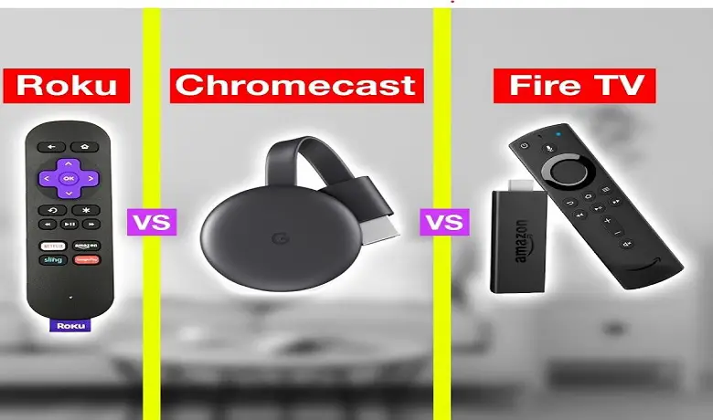 Roku vs Chromecast vs Firestick: Which Device is Better