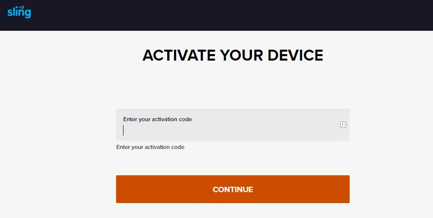 Enter the code and Activate Sling TV on Roku