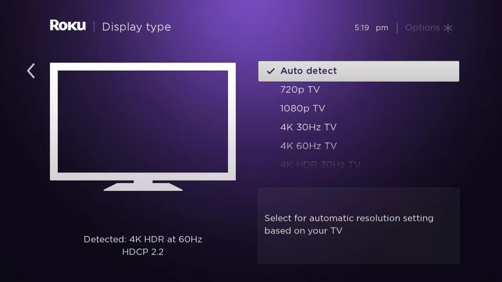 select the high resolution to fix the Roku black screen. 