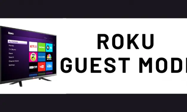 How to Enable Roku Guest Mode [Complete Guide]