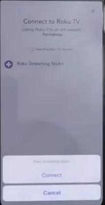Tap on Connect - Streamer for Roku