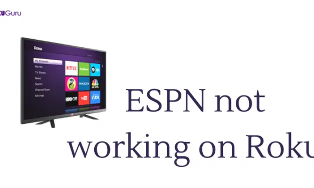 How to Fix ESPN Not Working on Roku