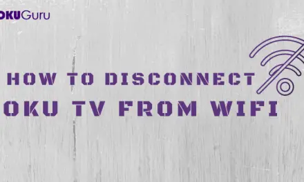 How to Disconnect Roku TV from WiFi [With or Without Remote]