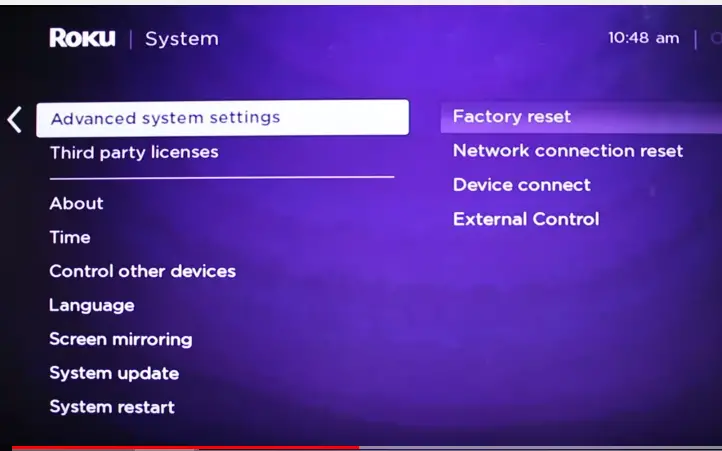 Move to advance system settings to disconnect the Roku from WIFI network.