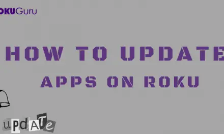 How to Update apps on Roku [3 Methods]