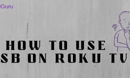 How to use USB on Roku TV [Step-by-Step]