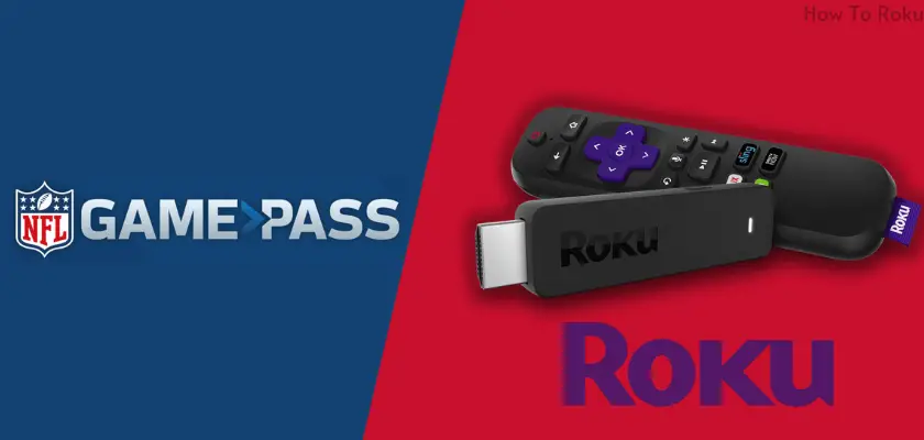 How to Stream NFL Game Pass on Roku [Simple Method]