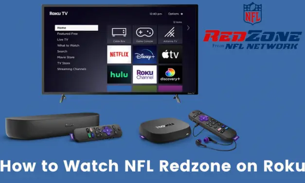 How to Watch NFL Redzone on Roku [All Possible Methods]