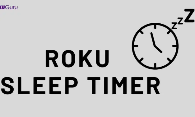 How to Enable Sleep Timer on Roku [Easy Ways]
