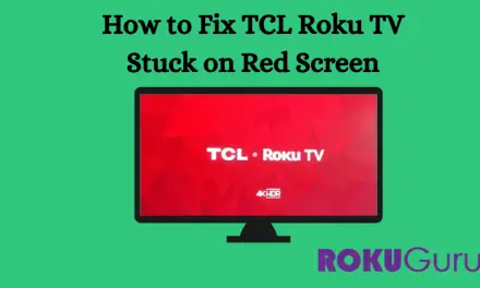 How to Fix TCL Roku TV Stuck on Red Screen Issue