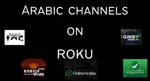 Top 5 Arabic Channels on Roku