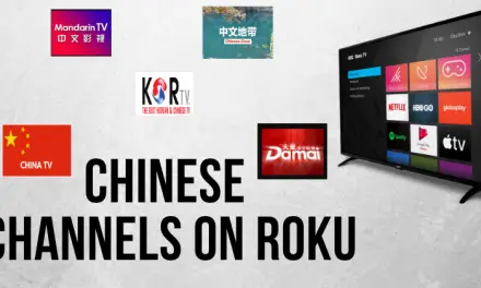 List of Top 5 Chinese Channels on Roku