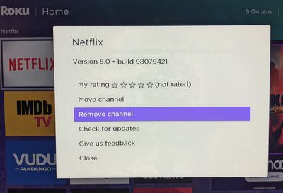 Uninstall Netflix - Netflix not working on Roku