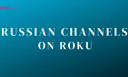 4 Best Russian channels Lists on Roku