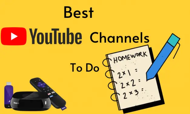 7 Best YouTube Channels on Roku to Do Homework