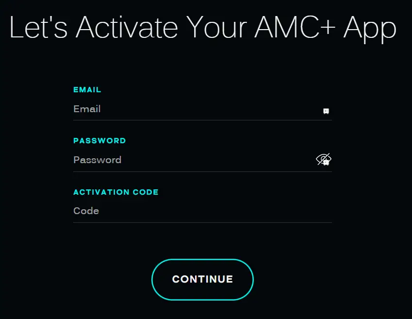 Enter the activation code and stream AMC+ on Roku