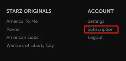 Choose Subscription option to cancel or manage Starz subscription on Roku