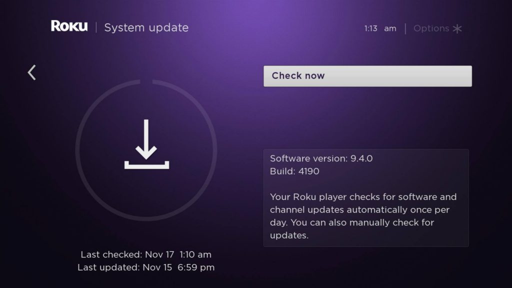 Click on Check now to update Roku device