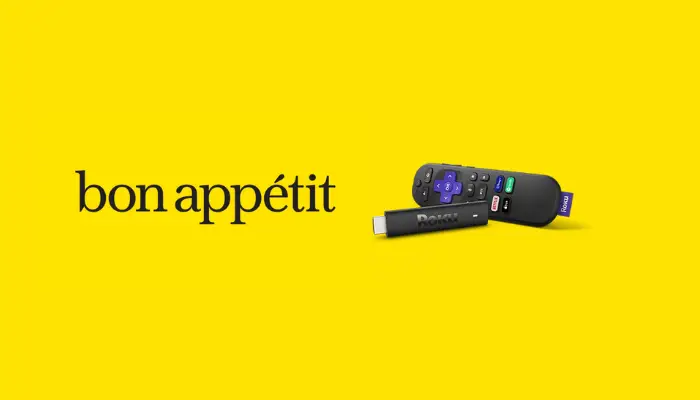 How to Install and Stream Bon Appetit on Roku