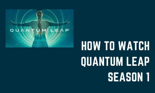 How to Watch Quantum Leap Season 1 New Episodes