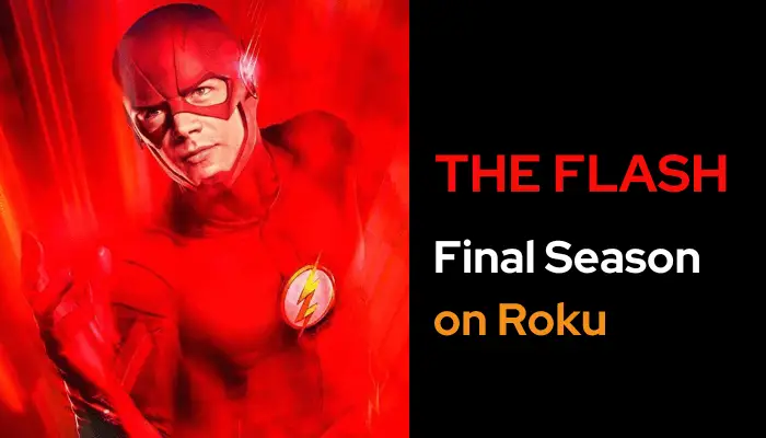 The Flash (TV Series): How to Stream Season 9 on Roku