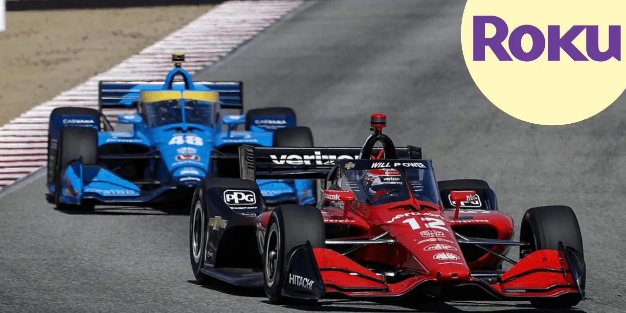 How to Watch IndyCar Races on Roku Device/ TV [2023]
