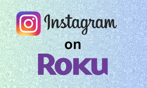 How to Watch Instagram Reels and Live Streams on Roku Device/ TV