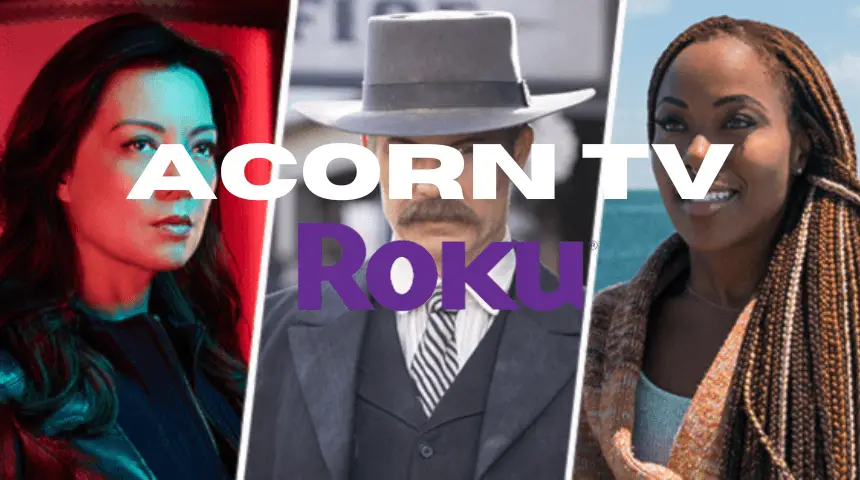 How to Watch Acorn TV on Roku