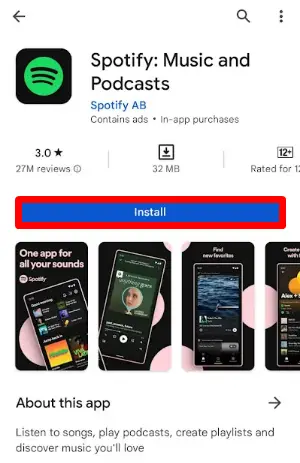 Click Install to get Spotify app on Android