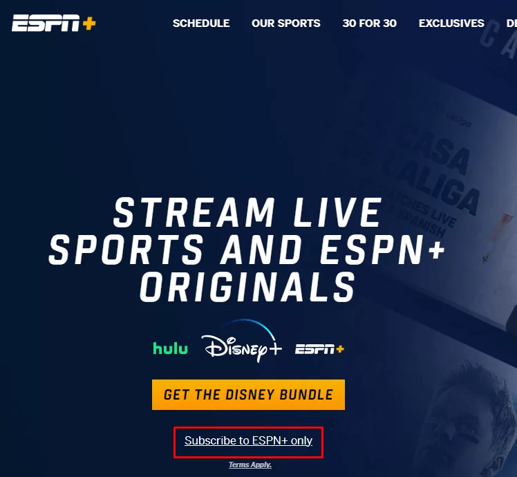 Click on Subscribe to ESPN+ only